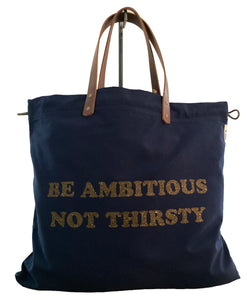 BALLON  BAG AEP+ BE AMBITIOUS  NOT THIRSTY